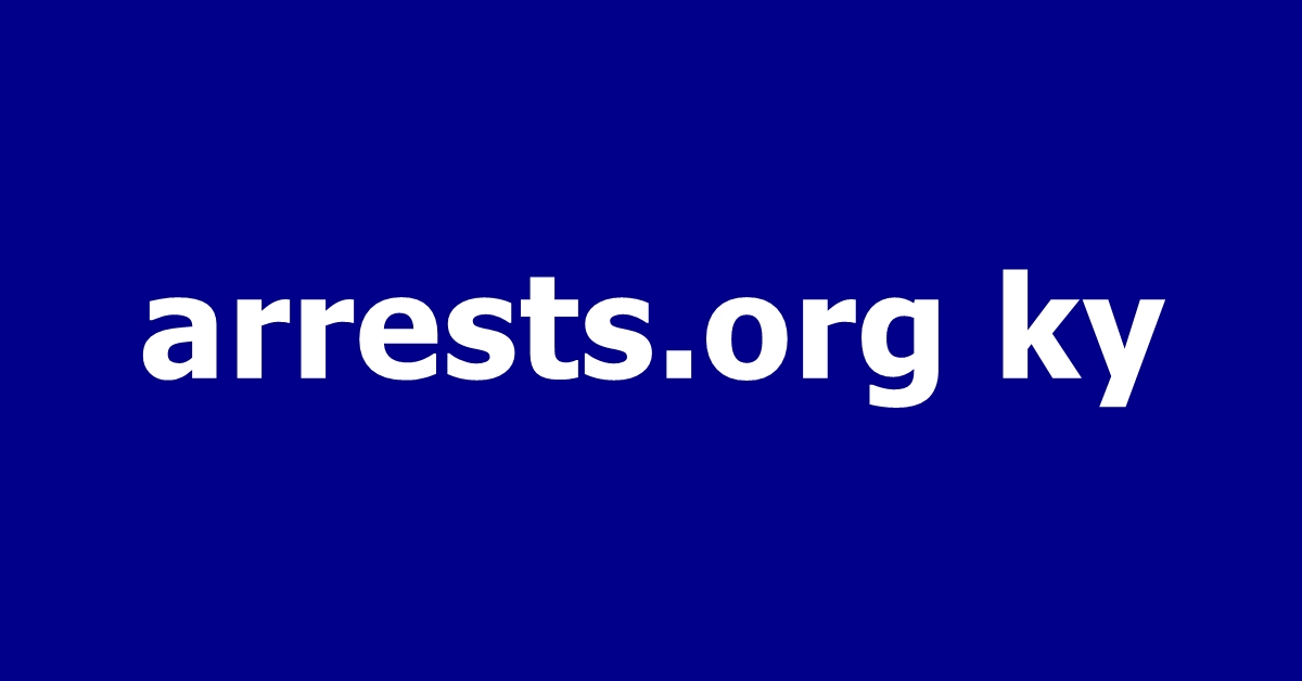 arrests.org ky: Search Kentucky Arrest Records Online